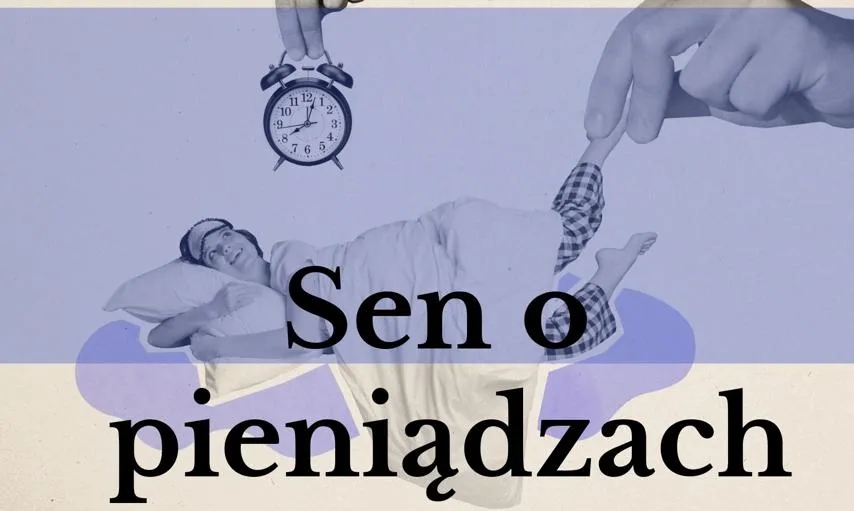 Co oznacza sen o pieniądzach? Odkryj ukryte znaczenia snów