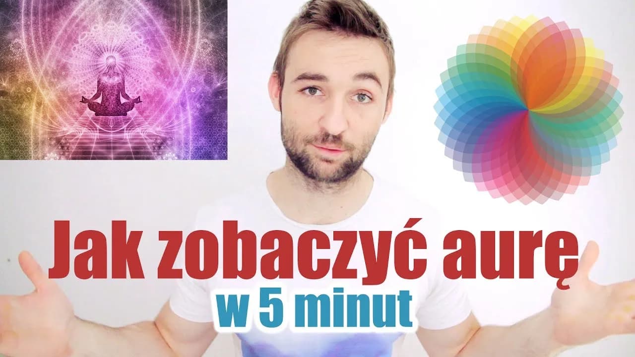 Jak zobaczyć aurę w 5 minut – proste kroki dla każdego bez wysiłku