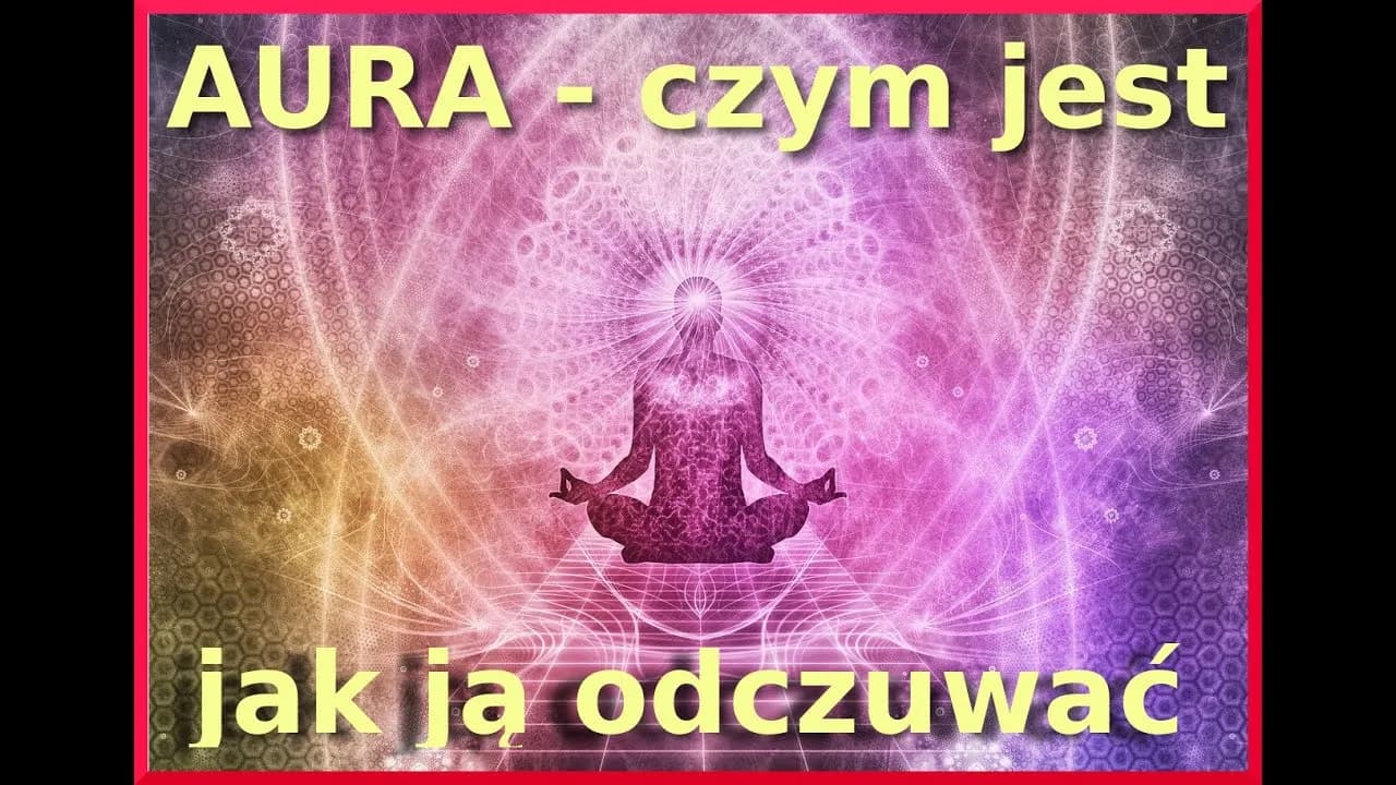 Dobrą aura co to znaczy i jak wpływa na twoje relacje społeczne