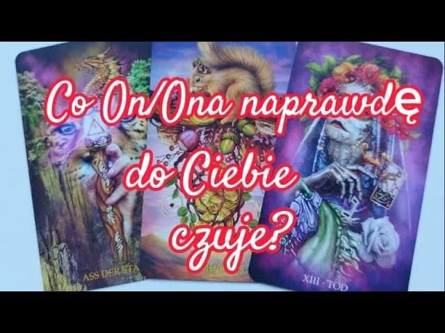 Tarot ujawnia prawdziwe uczucia - poznaj co on naprawdę do ciebie czuje